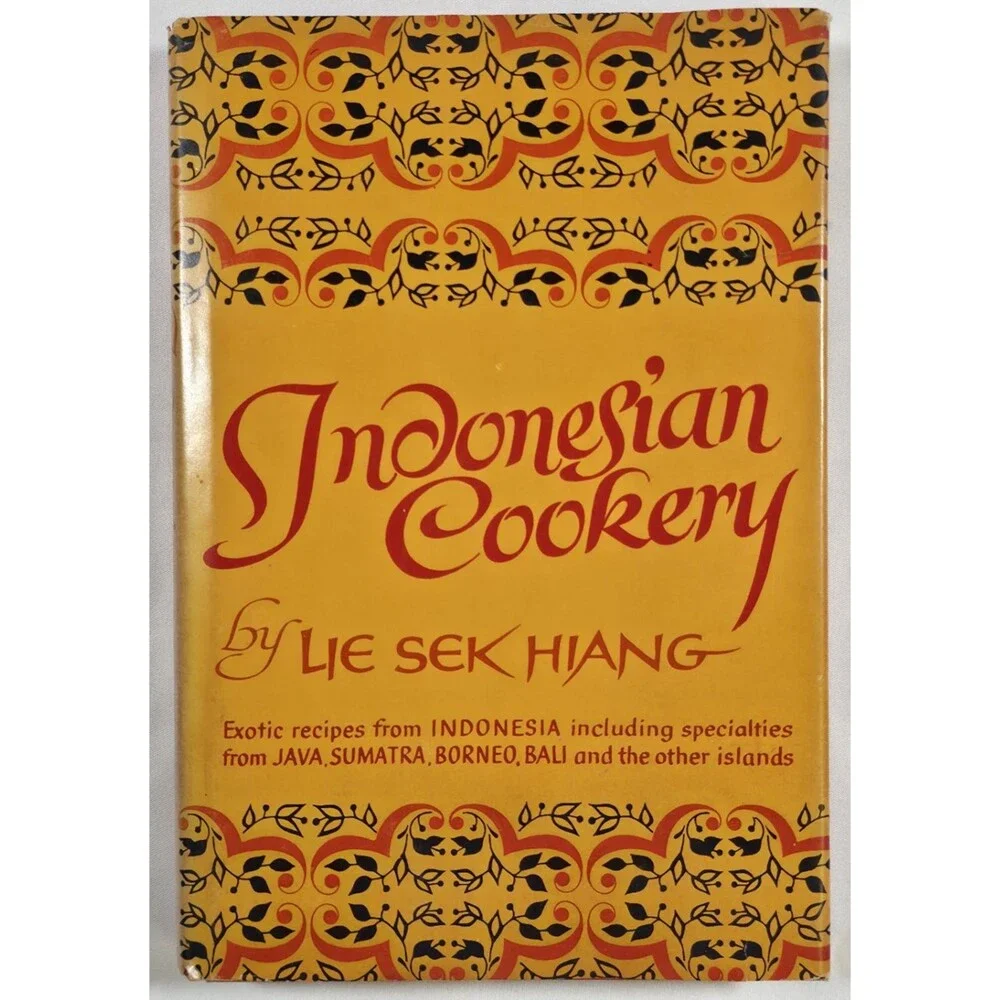 1963 Indonesian Cookery Lie Sek Hiang Cookbook Recipes Exotic HCDJ First